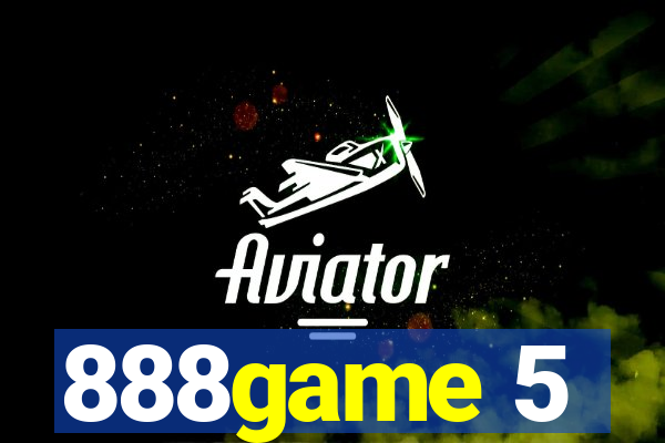 888game 5